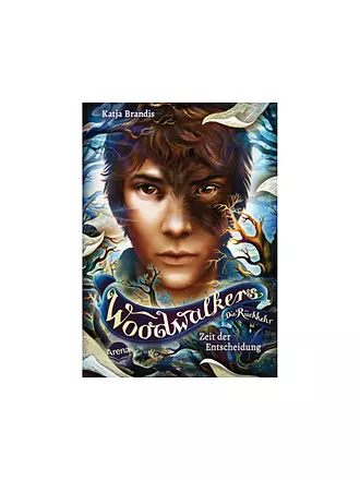 ARENA VERLAG | Buch - Woodwalkers - Die Rückkehr (Staffel 2, Band 6). Zeit der Entscheidung | 